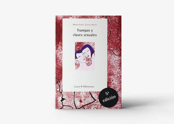 Trampas y claves sexuales de Montserrat Calvo